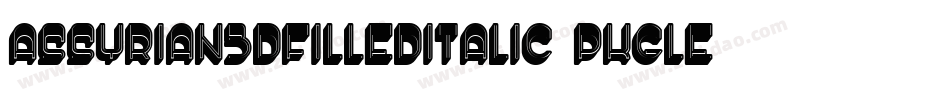 Assyrian3DFilledItalic-PKGLE字体转换