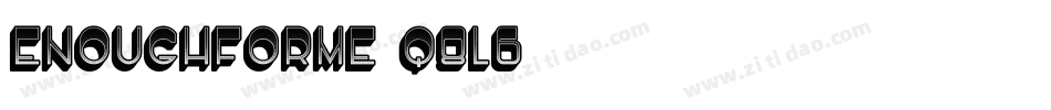 EnoughForMe-q8l6字体转换