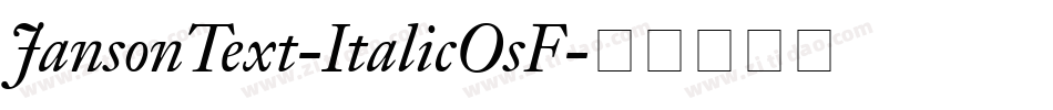 JansonText-ItalicOsF字体转换