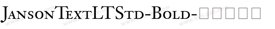 JansonTextLTStd-Bold字体转换