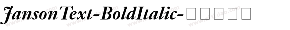 JansonText-BoldItalic字体转换