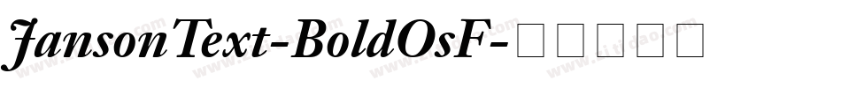 JansonText-BoldOsF字体转换
