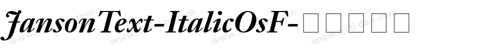 JansonText-ItalicOsF字体转换