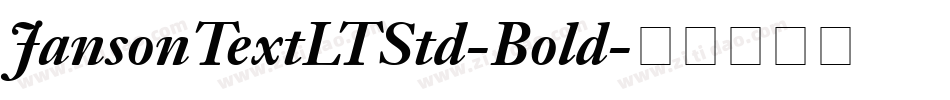JansonTextLTStd-Bold字体转换