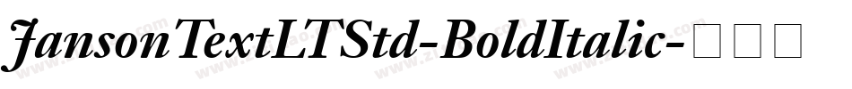 JansonTextLTStd-BoldItalic字体转换