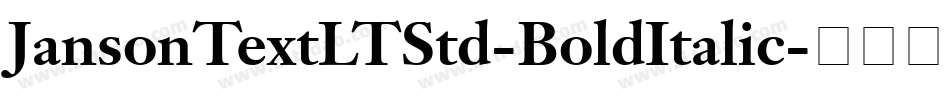 JansonTextLTStd-BoldItalic字体转换