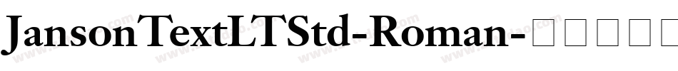 JansonTextLTStd-Roman字体转换