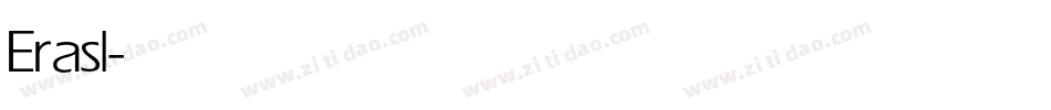 Erasl字体转换