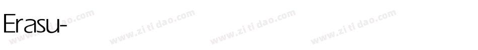 Erasu字体转换