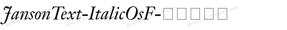JansonText-ItalicOsF字体转换