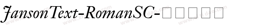 JansonText-RomanSC字体转换