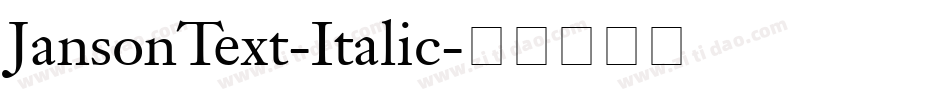 JansonText-Italic字体转换