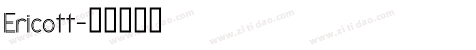 Ericott字体转换