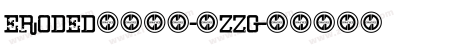 Eroded2020-3ZZG字体转换
