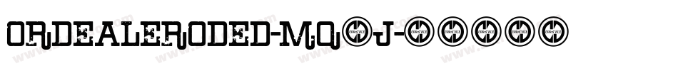 OrdealEroded-Mq0J字体转换