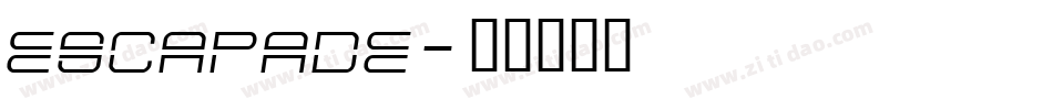 ESCAPADE字体转换
