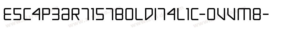 EscapeArtistBoldItalic-OVVm8字体转换