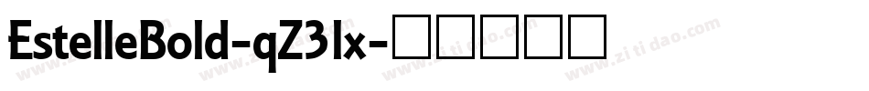 EstelleBold-qZ3lx字体转换