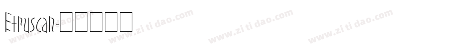 Etruscan字体转换