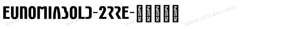 EunomiaBold-2rRe字体转换