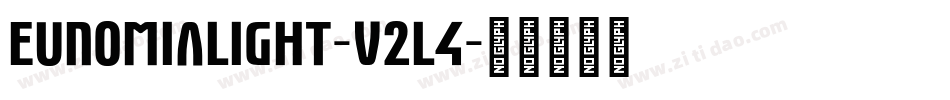 EunomiaLight-v2L4字体转换