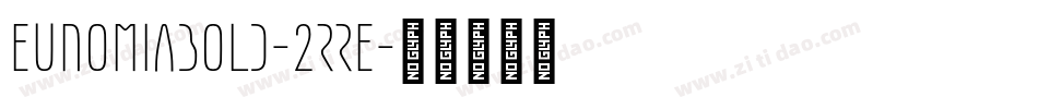 EunomiaBold-2rRe字体转换