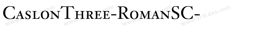 CaslonThree-RomanSC字体转换
