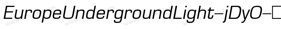 EuropeUndergroundLight-jDy0字体转换