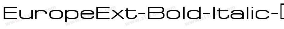 EuropeExt-Bold-Italic字体转换