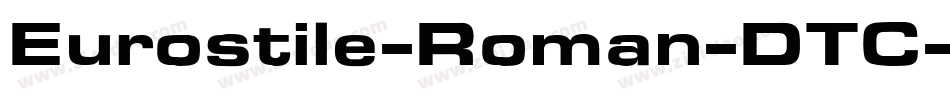 Eurostile-Roman-DTC字体转换