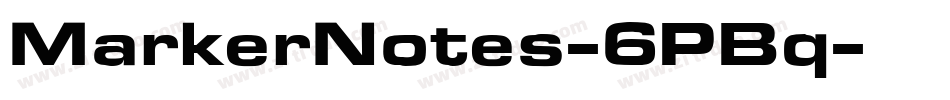 MarkerNotes-6PBq字体转换