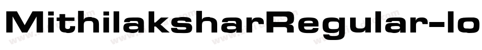 MithilaksharRegular-loBq字体转换