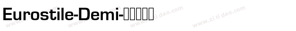 Eurostile-Demi字体转换