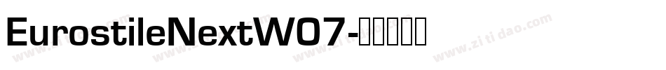 EurostileNextW07字体转换