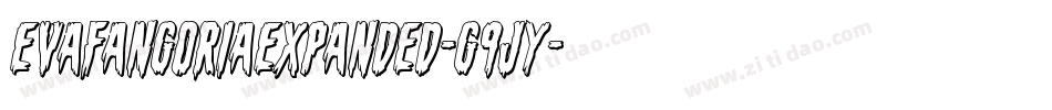EvaFangoriaExpanded-G9jy字体转换 EvaFangoriaExpanded-G9jy字体转换