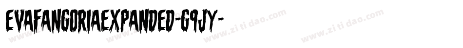 EvaFangoriaExpanded-G9jy字体转换 EvaFangoriaExpanded-G9jy字体转换