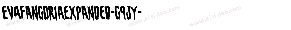 EvaFangoriaExpanded-G9jy字体转换 EvaFangoriaExpanded-G9jy字体转换