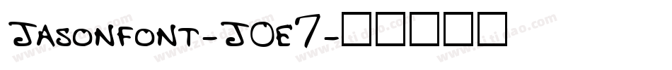 Jasonfont-JOe7字体转换