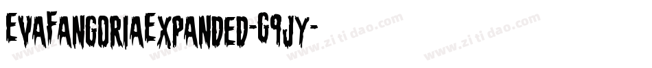 EvaFangoriaExpanded-G9jy字体转换 EvaFangoriaExpanded-G9jy字体转换