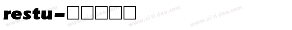 restu字体转换