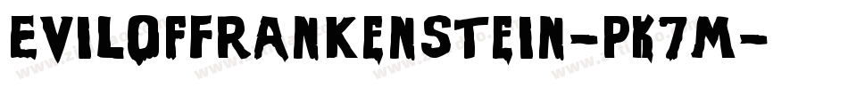 EvilOfFrankenstein-PK7m字体转换