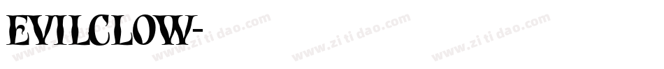 EVILCLOW字体转换