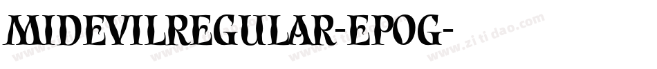 MidEvilRegular-EPog字体转换