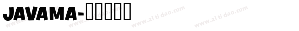 Javama字体转换