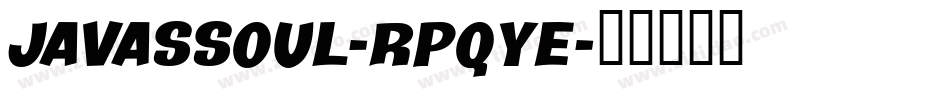 Javassoul-RpqYE字体转换