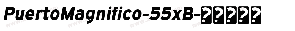 PuertoMagnifico-55xB字体转换