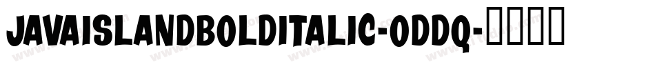 JavaIslandBoldItalic-odDq字体转换