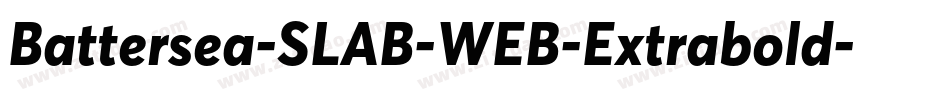 Battersea-SLAB-WEB-Extrabold字体转换