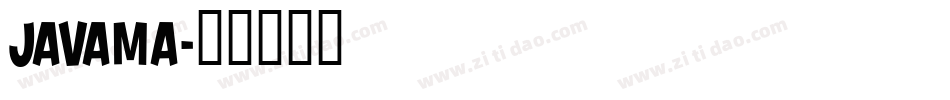 Javama字体转换