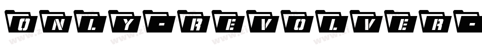 Only-Revolver-TFB字体转换